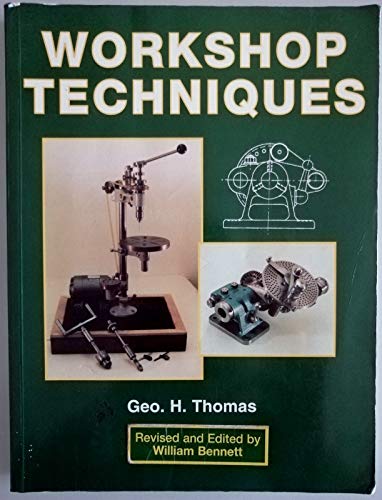 Workshop Techniques” (Green book) by George Thomas